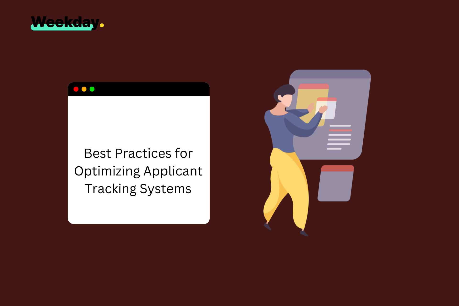 Best Practices for Optimizing Applicant Tracking Systems